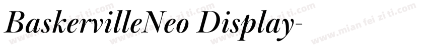 BaskervilleNeo Display字体转换